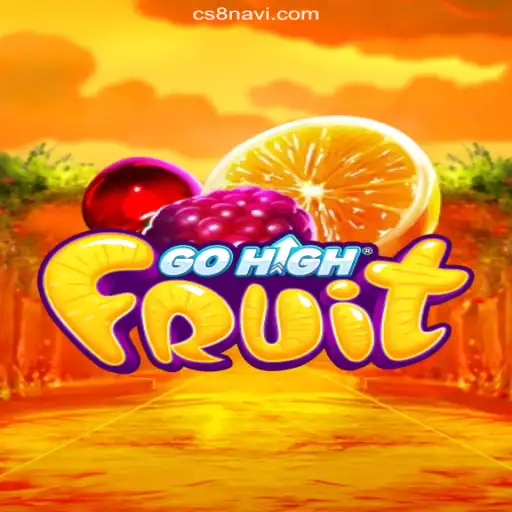 GoHighFruit: The Ultimate Blend of Strategy and Luck